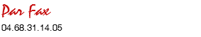 Par Fax
04.68.31.14.05